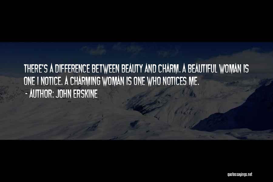 A Woman's Beauty Quotes By John Erskine