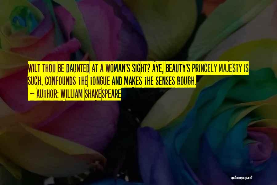 A Woman's Beauty Quotes By William Shakespeare