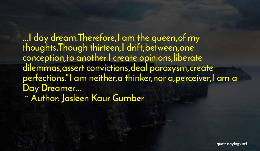 A Woman's Dream Quotes By Jasleen Kaur Gumber