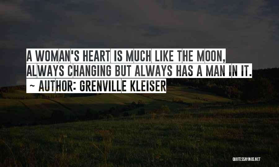 A Woman's Heart Is Quotes By Grenville Kleiser