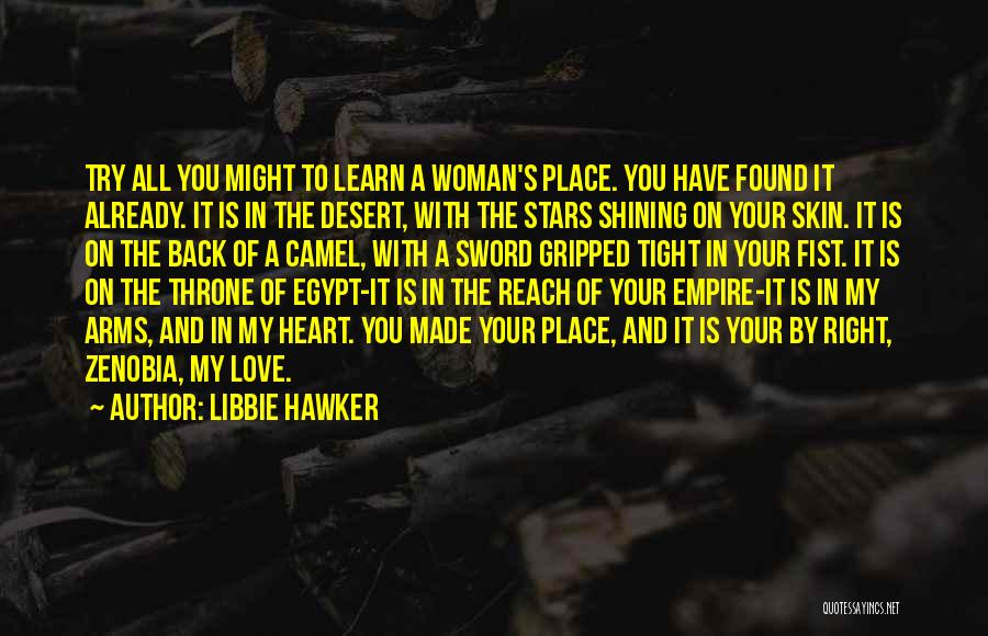 A Woman's Heart Is Quotes By Libbie Hawker