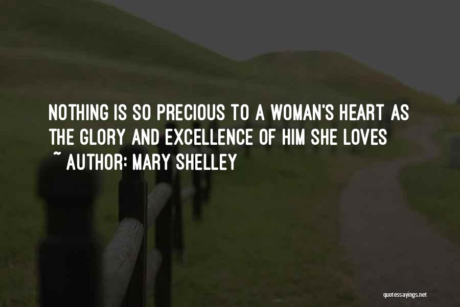 A Woman's Heart Is Quotes By Mary Shelley