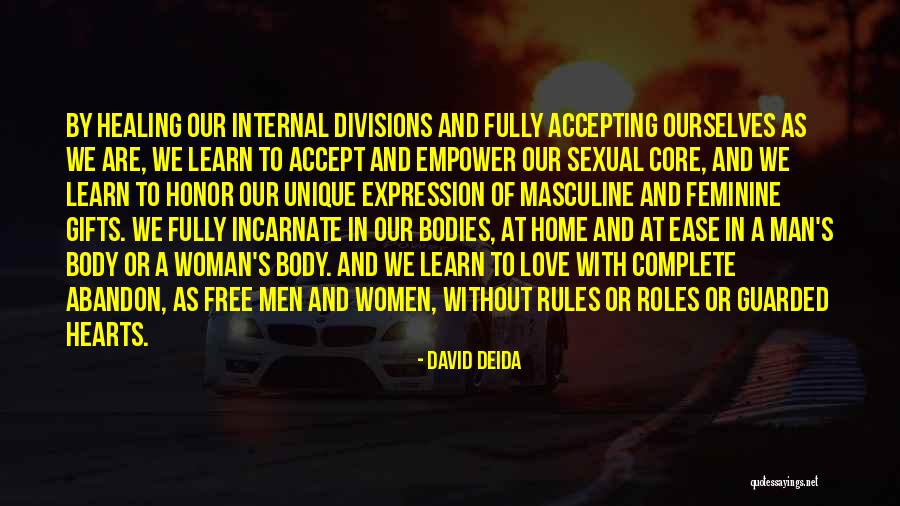 A Woman's Heart Quotes By David Deida A Woman's Heart Quotes By David Deida