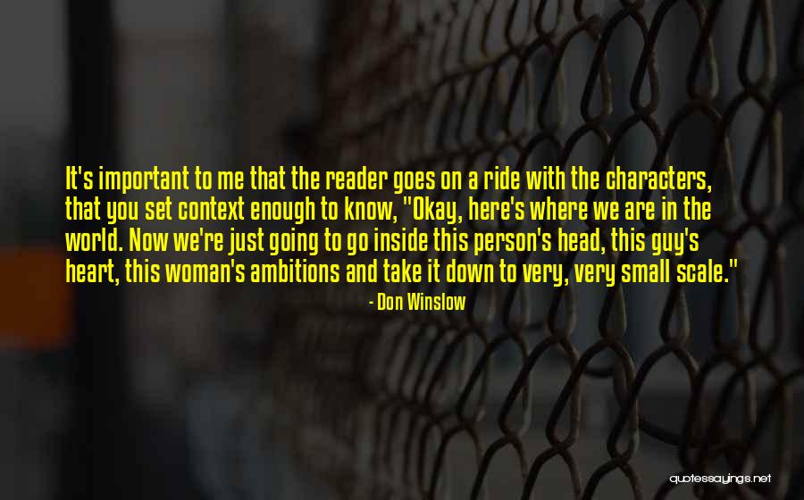 A Woman's Heart Quotes By Don Winslow A Woman's Heart Quotes By Don Winslow