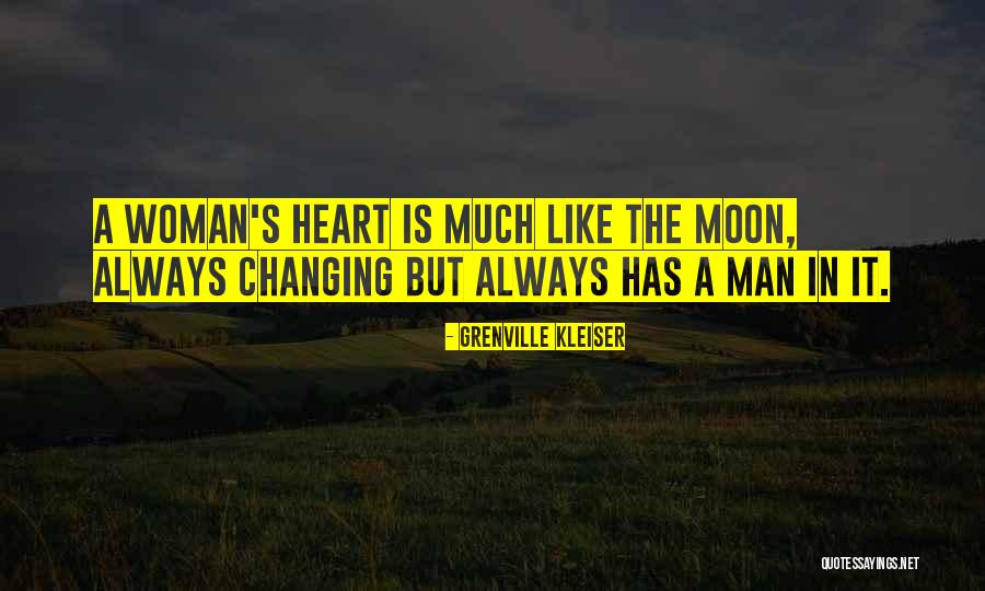 A Woman's Heart Quotes By Grenville Kleiser A Woman's Heart Quotes By Grenville Kleiser