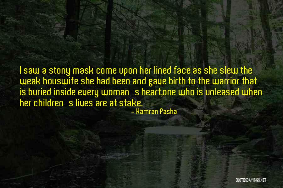 A Woman's Heart Quotes By Kamran Pasha