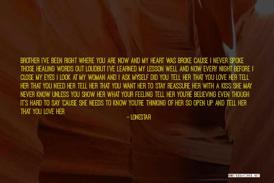 A Woman's Heart Quotes By Lonestar A Woman's Heart Quotes By Lonestar