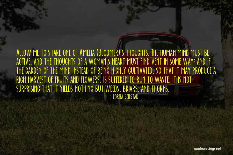 A Woman's Heart Quotes By Lorna Seilstad A Woman's Heart Quotes By Lorna Seilstad