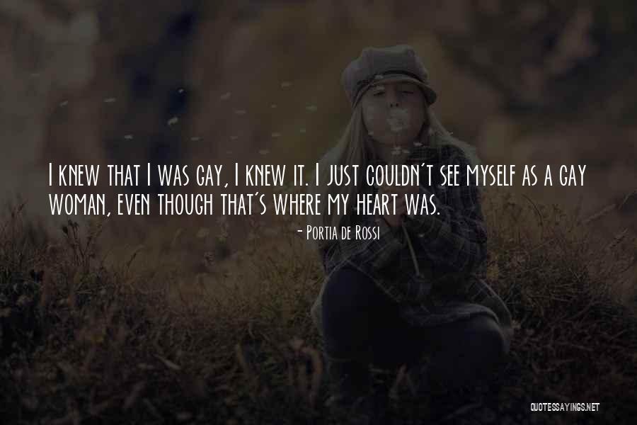 A Woman's Heart Quotes By Portia De Rossi A Woman's Heart Quotes By Portia De Rossi