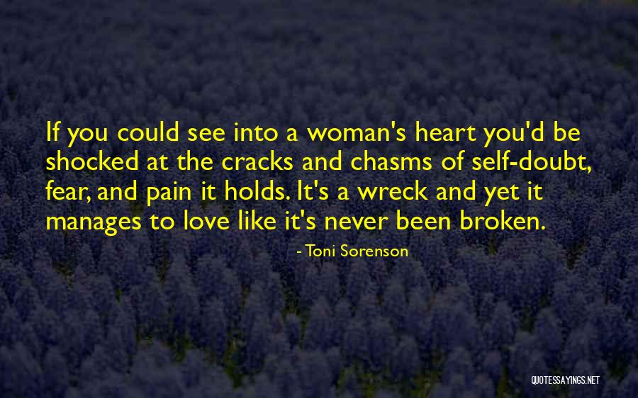 A Woman's Heart Quotes By Toni Sorenson