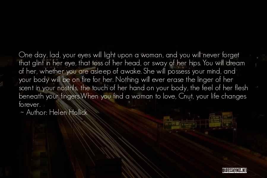 A Woman's Hips Quotes By Helen Hollick