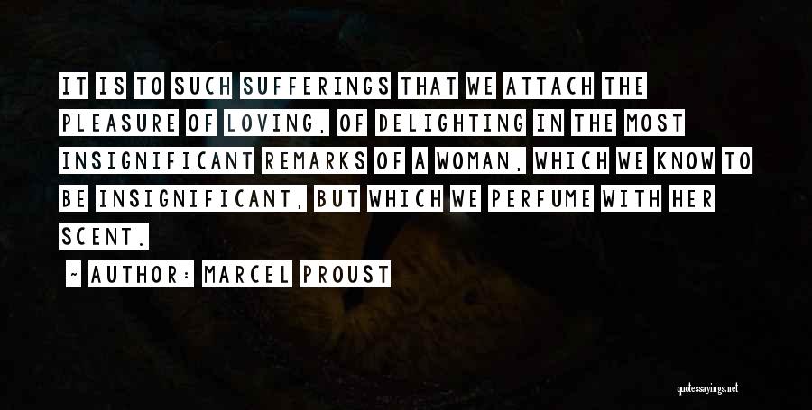 A Woman's Scent Quotes By Marcel Proust