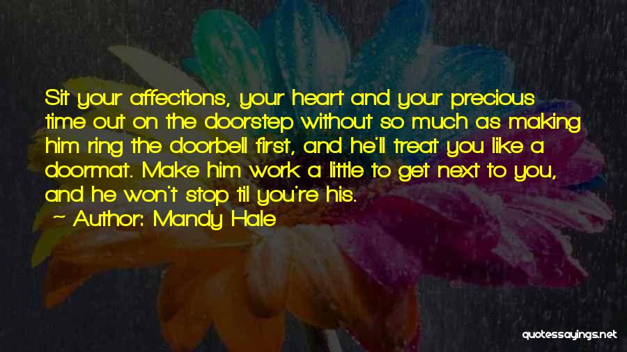 A Woman's Self Worth Quotes By Mandy Hale