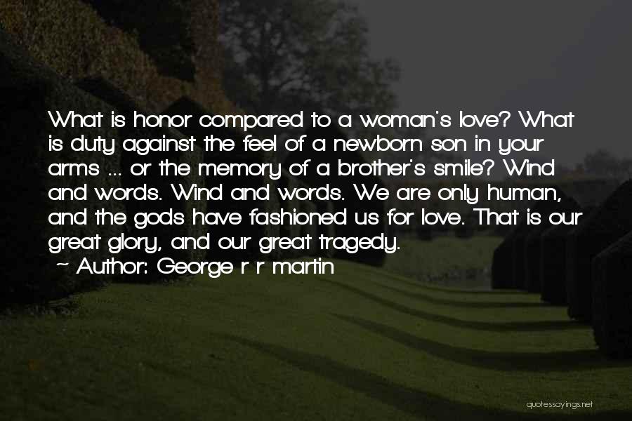 A Woman's Smile Quotes By George R R Martin