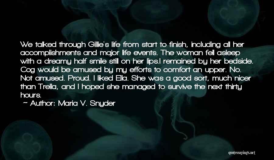 A Woman's Smile Quotes By Maria V. Snyder