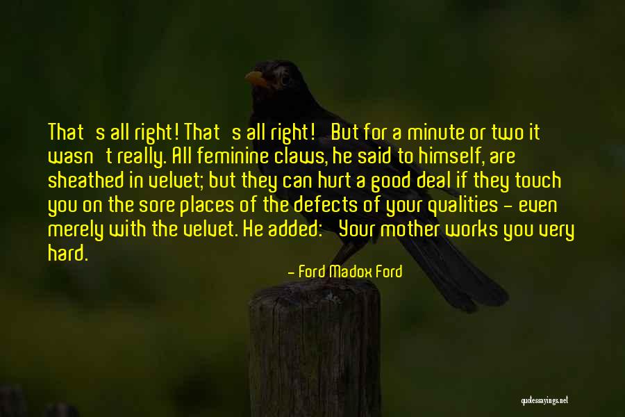 A Woman's Strength Quotes By Ford Madox Ford A Woman's Strength Quotes By Ford Madox Ford