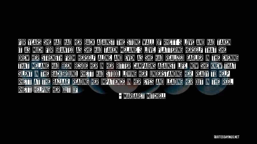 A Woman's Strength Quotes By Margaret Mitchell A Woman's Strength Quotes By Margaret Mitchell