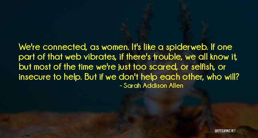 A Woman's Strength Quotes By Sarah Addison Allen