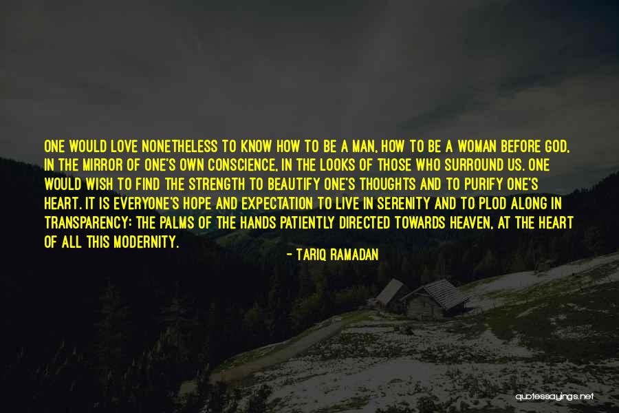 A Woman's Strength Quotes By Tariq Ramadan