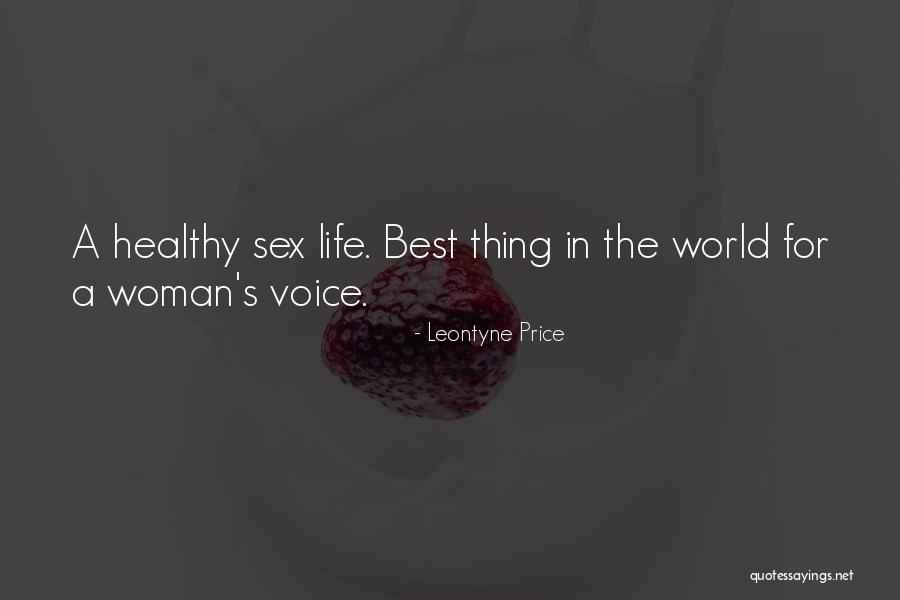 A Woman's Voice Quotes By Leontyne Price