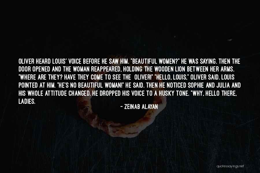 A Woman's Voice Quotes By Zeinab Alayan