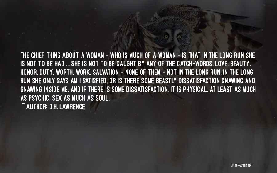 A Woman's Worth And Beauty Quotes By D.H. Lawrence