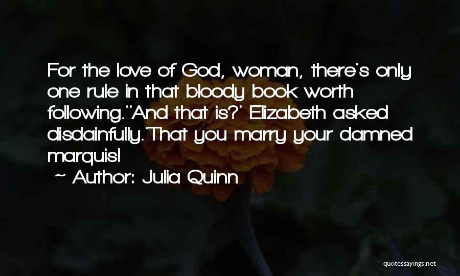 A Woman's Worth Book Quotes By Julia Quinn