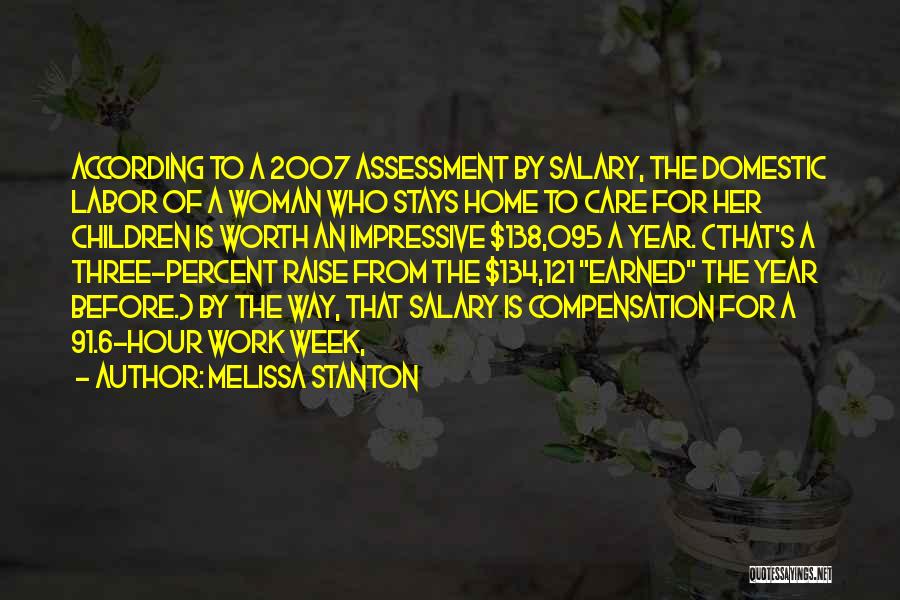 A Woman's Worth Quotes By Melissa Stanton