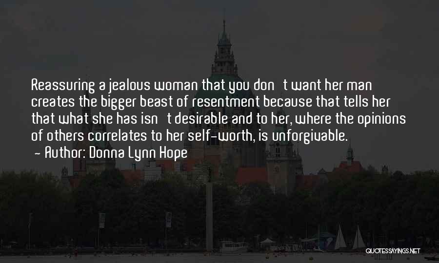 A Woman's Worth To A Man Quotes By Donna Lynn Hope