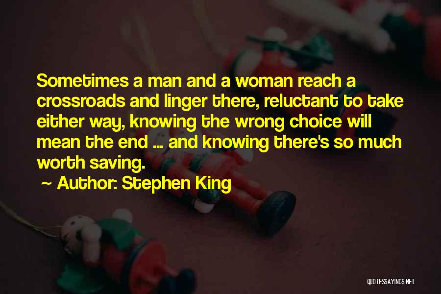 A Woman's Worth To A Man Quotes By Stephen King