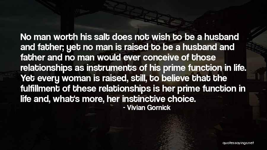 A Woman's Worth To A Man Quotes By Vivian Gornick