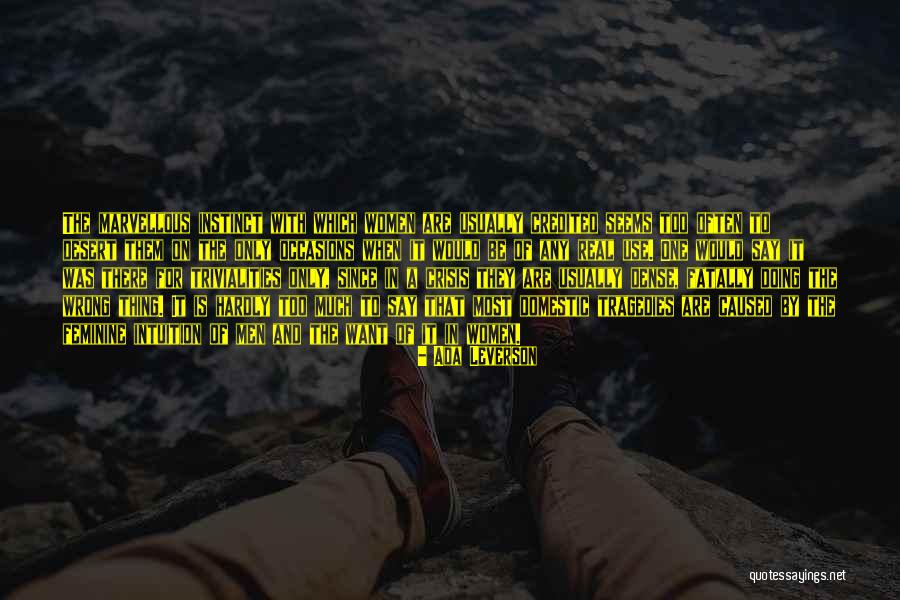 A Women Intuition Quotes By Ada Leverson A Women Intuition Quotes By Ada Leverson