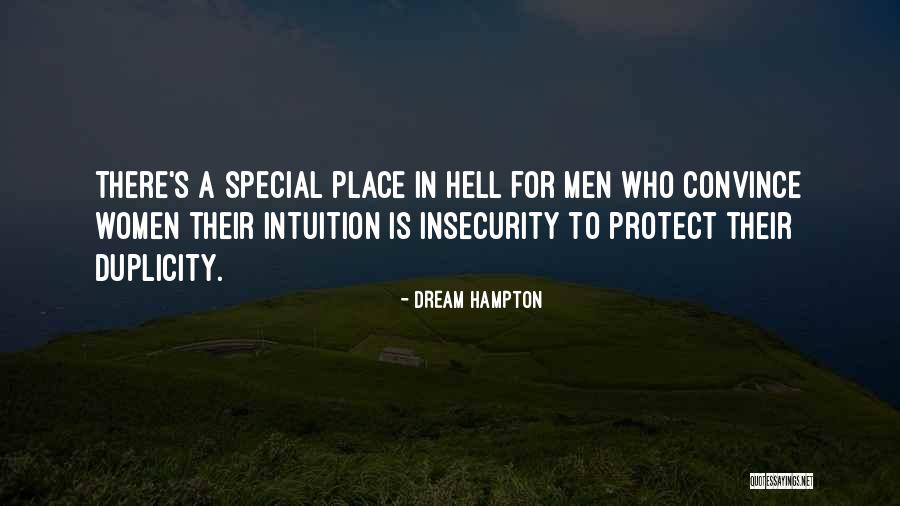 A Women Intuition Quotes By Dream Hampton A Women Intuition Quotes By Dream Hampton