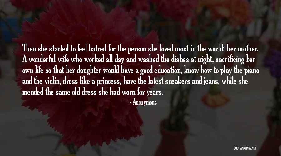 A Wonderful Daughter Quotes By Anonymous A Wonderful Daughter Quotes By Anonymous
