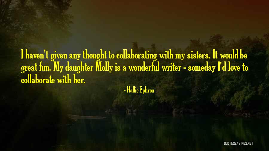 A Wonderful Daughter Quotes By Hallie Ephron A Wonderful Daughter Quotes By Hallie Ephron