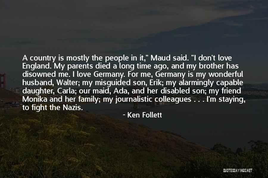 A Wonderful Daughter Quotes By Ken Follett A Wonderful Daughter Quotes By Ken Follett