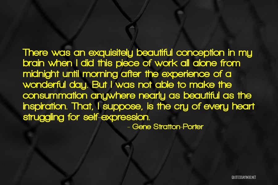 A Wonderful Day Quotes By Gene Stratton-Porter A Wonderful Day Quotes By Gene Stratton-Porter