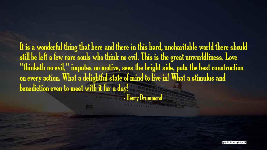 A Wonderful Day Quotes By Henry Drummond