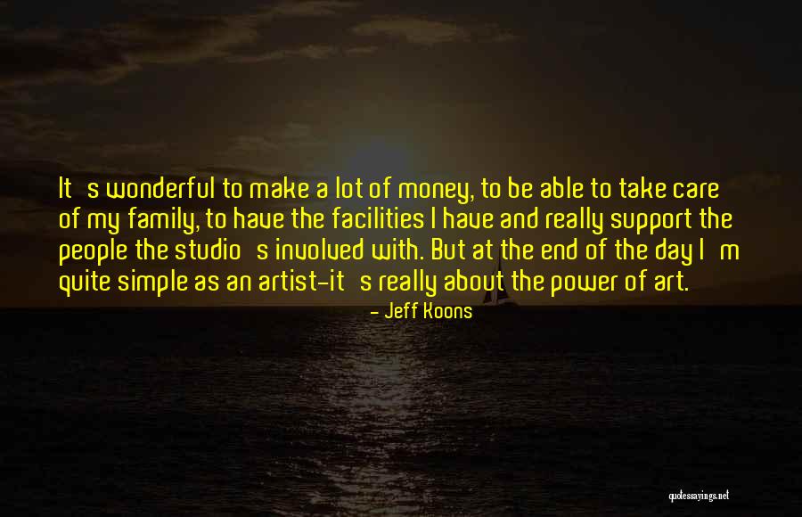 A Wonderful Day Quotes By Jeff Koons A Wonderful Day Quotes By Jeff Koons