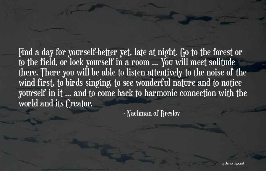 A Wonderful Day Quotes By Nachman Of Breslov A Wonderful Day Quotes By Nachman Of Breslov