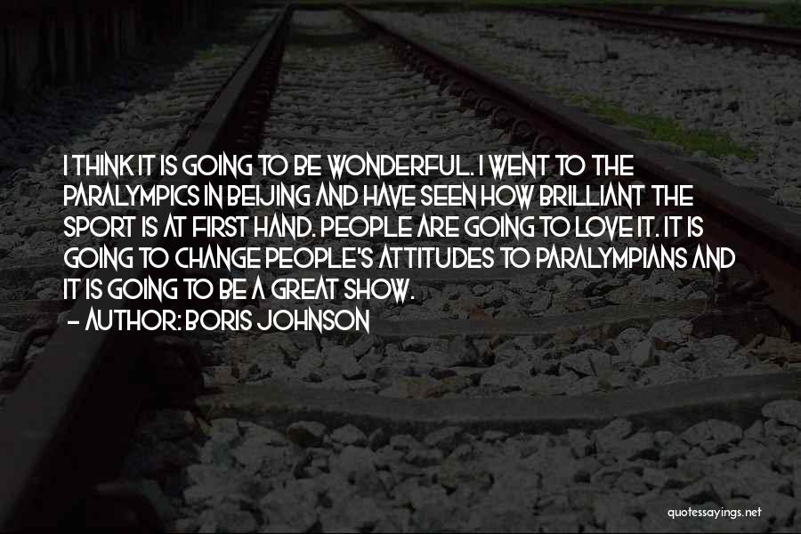 A Wonderful Love Quotes By Boris Johnson