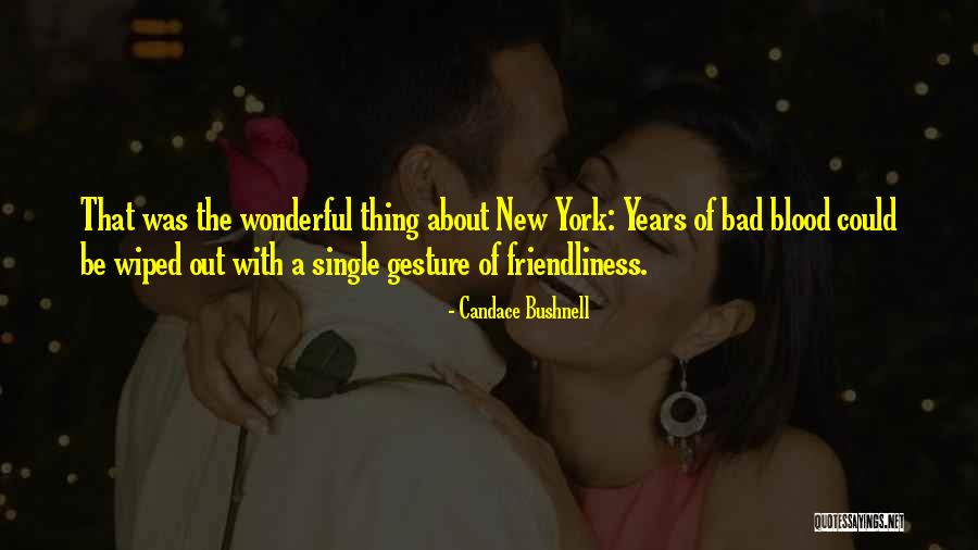 A Wonderful Love Quotes By Candace Bushnell