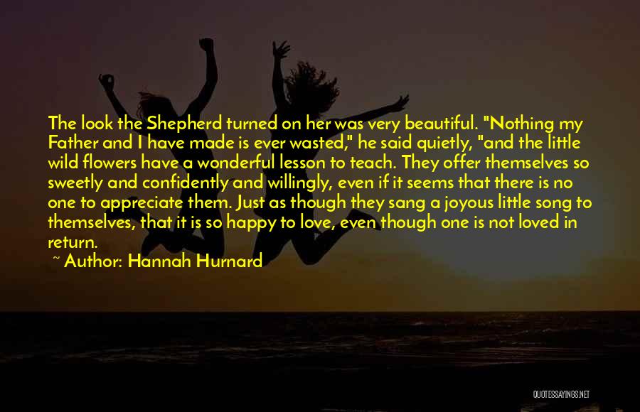 A Wonderful Love Quotes By Hannah Hurnard