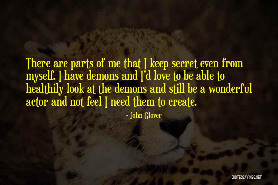 A Wonderful Love Quotes By John Glover