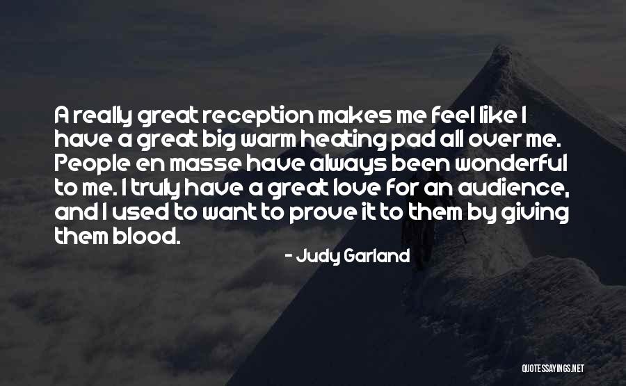 A Wonderful Love Quotes By Judy Garland