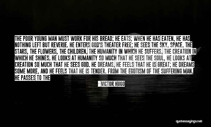 A Wonderful Man Quotes By Victor Hugo