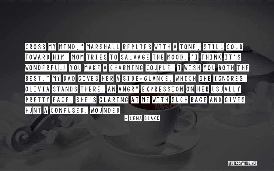 A Wonderful Mom Quotes By Lena Black A Wonderful Mom Quotes By Lena Black