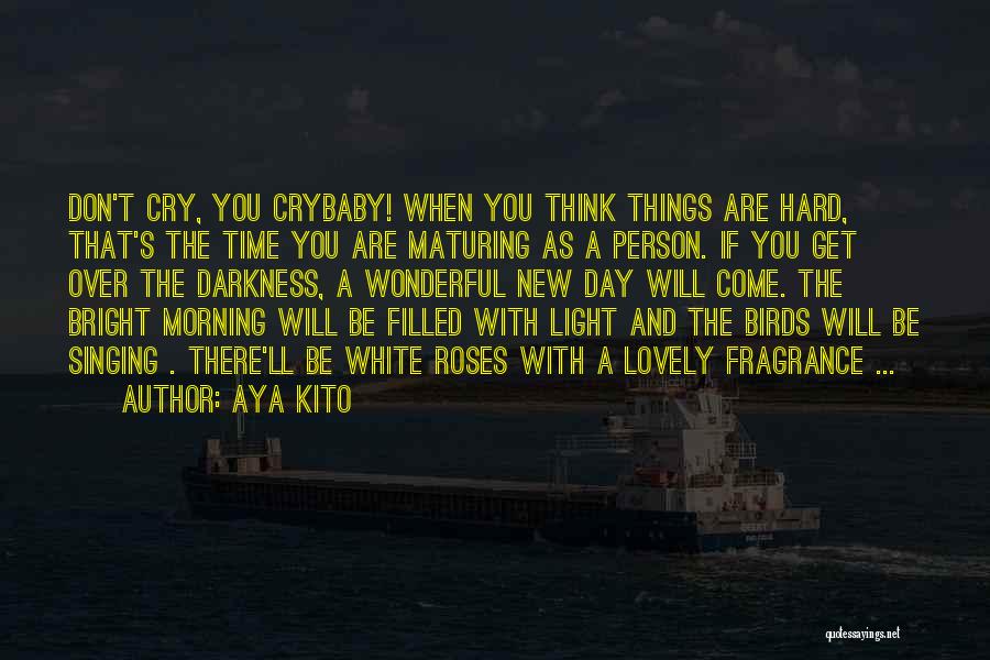 A Wonderful Person Quotes By Aya Kito