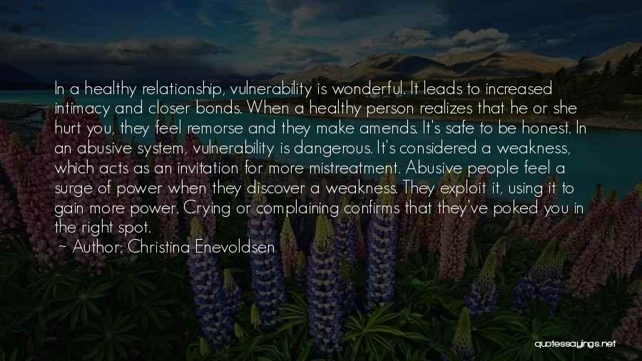 A Wonderful Person Quotes By Christina Enevoldsen