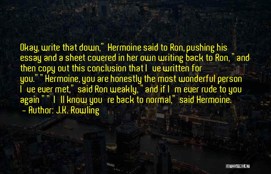 A Wonderful Person Quotes By J.K. Rowling